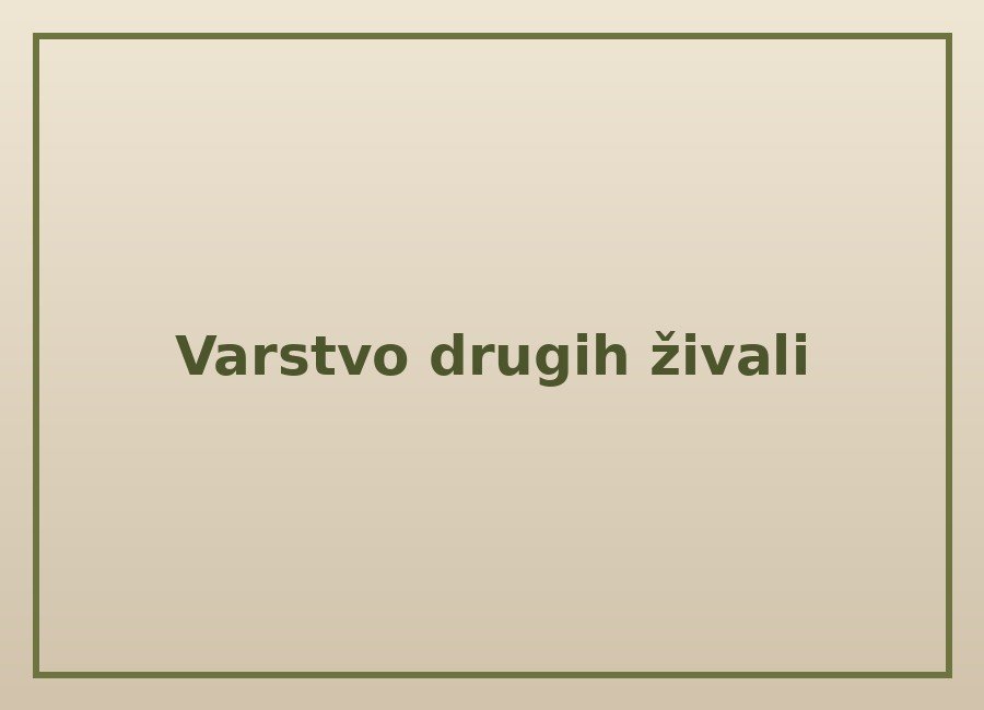 Varstvo drugih živali