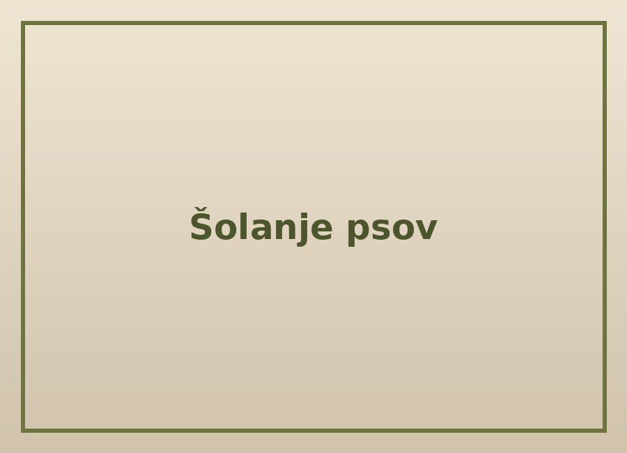 Šolanje psov